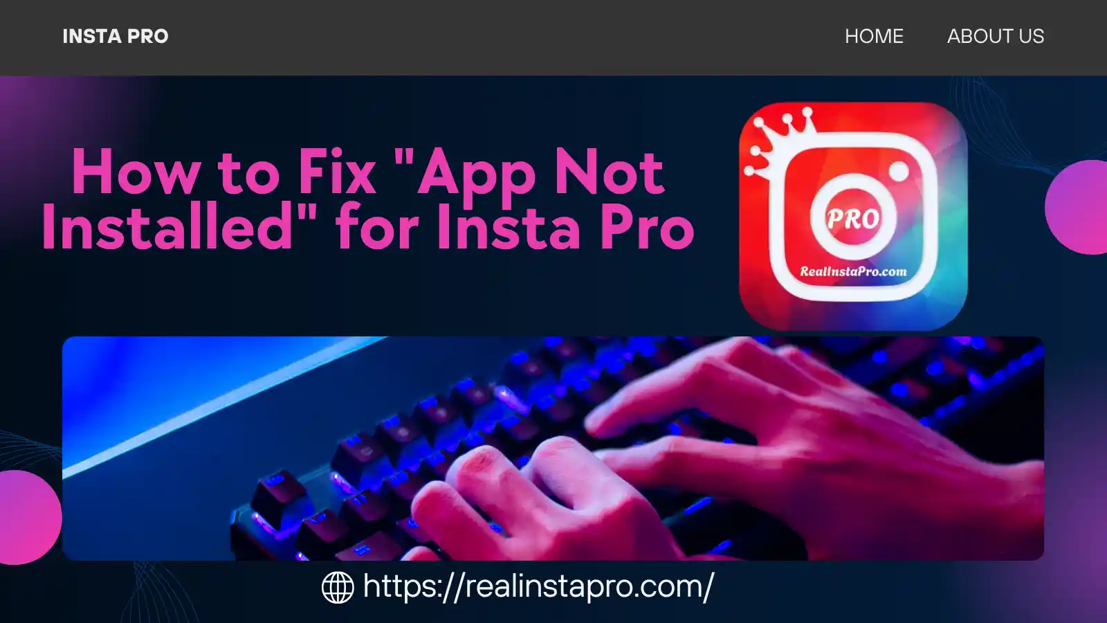 How to Fix "App Not Installed" for Insta Pro