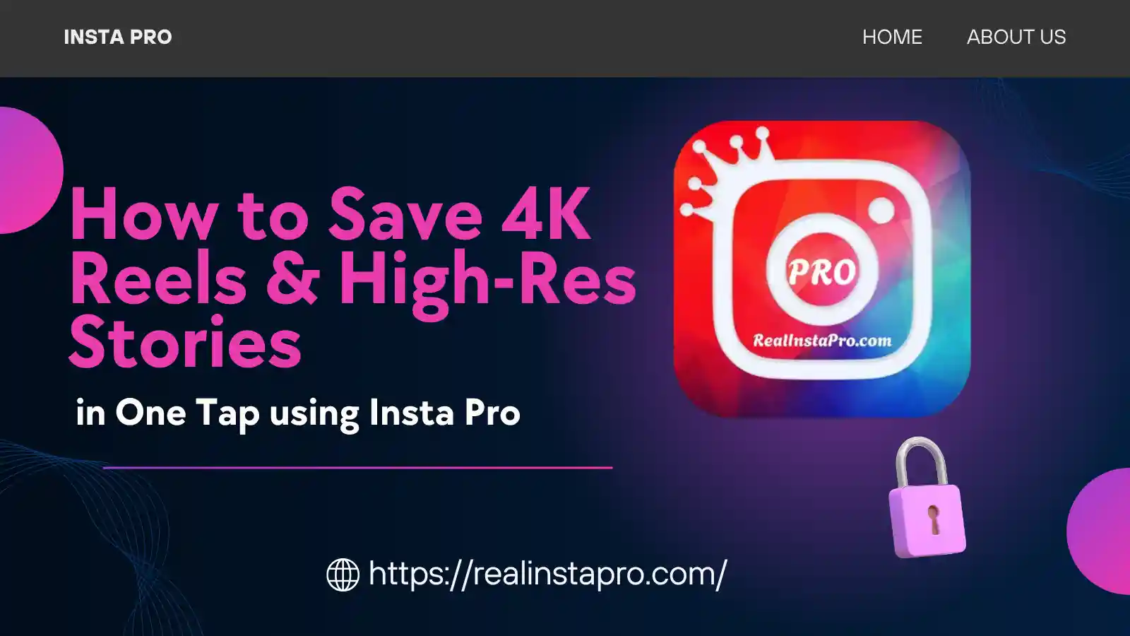 How to Save 4K Reels & High-Res Stories