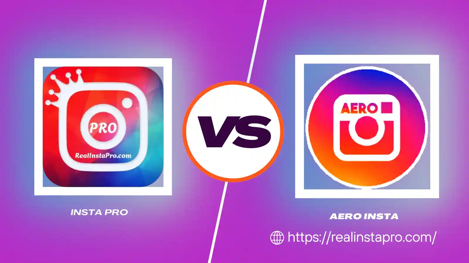 Insta Pro vs Aero Insta