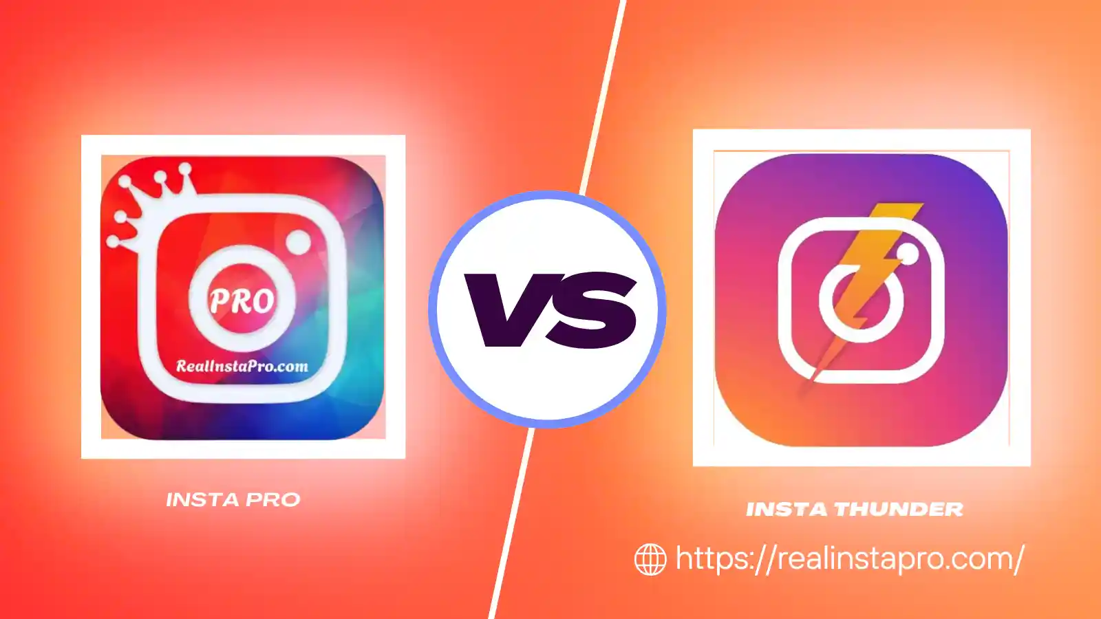 Insta Pro vs Insta Thunder